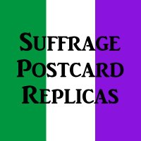 SuffragePostCardReplicas(@Suffragecardrep) 's Twitter Profile Photo