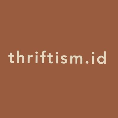 for more info find us on instagram (@thriftism.id)