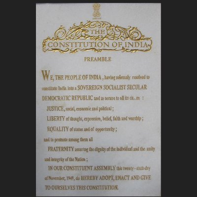Determination to constitute India into a Sovereign, Socialist, Secular & Democratic Republic and secure justice, liberty, equality to all citizens of India!