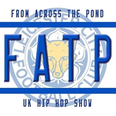 F.A.T.P HIP HOP SHOW UK