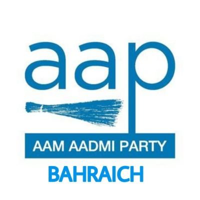 Official Twitter Handle of @AAPUttarPradesh District Bahraich, Uttar Pradesh