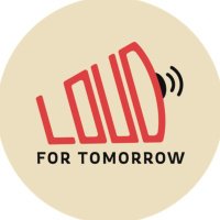 LOUD For Tomorrow(@loud4tmrw) 's Twitter Profile Photo