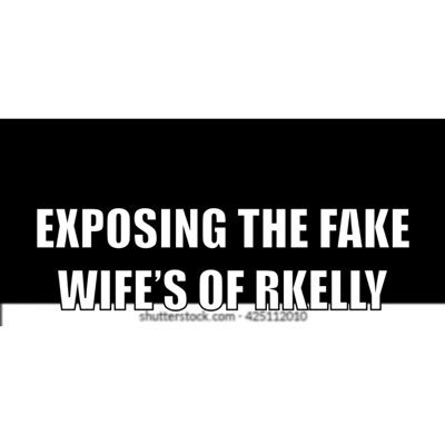 This page is about exposing the women claiming to be married to rkelly or in a relationship with rkelly