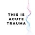 Acute Trauma Awareness (@AcuteTrauma) Twitter profile photo