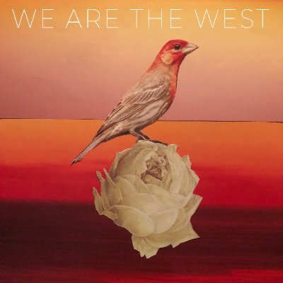 WE ARE THE WEST