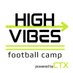 High Vibes Football Camp (@highvibesfball) Twitter profile photo High Vibes Football Camp (@highvibesfball) Twitter profile photo