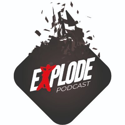 Explode Podcast