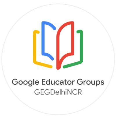 Google Educator Group of Delhi&NCR,India.Led by @sangeetagulati9 along with energetic team of 3 other #GoogleEI, ready to support all educators.