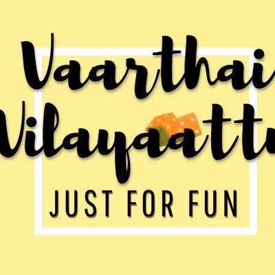 Vaarthai Vilayaattu - Tamil Fun Games / Riddles