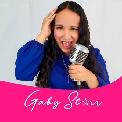 Dr. Gabriela Starr/Español & English/Voice/USA/Podcast: El Show de Gaby Starr