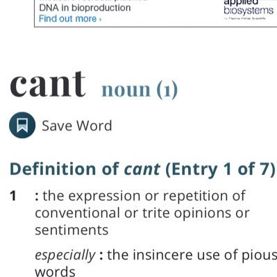 ‘My dear friend, clear your mind of cant’ (Samuel Johnson). Distinguished Cantāre Chair of Cant Studies at the University of Cant at Canterbury. {Sir/Madame.}