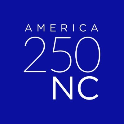 As the United States nears its 250th year, North Carolina is gearing up for a celebration! Join us as we explore our history together.