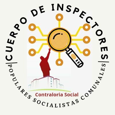 #ActivadoPuebloContralor
Cuerpo de Inspectores Populares Socialistas Comunales.