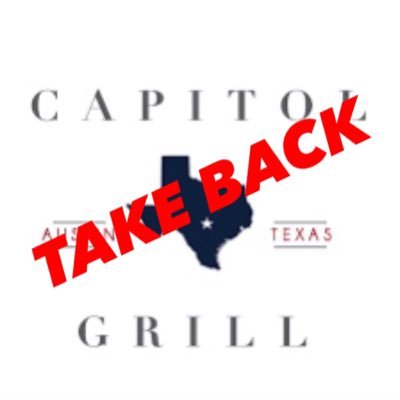 Make the Capitol Grill Great Again #fixthedamngrill #dontcaliforniamygrill #txlege (parody)