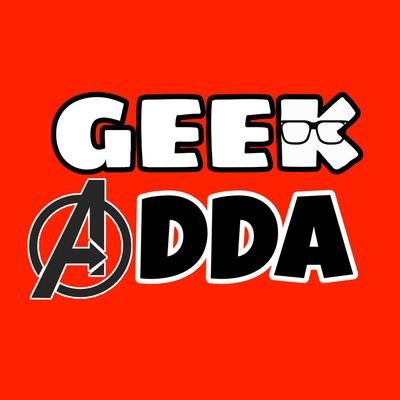 This is GEEK ADDA. A place where we geek out and rant about movies, shows and other stuff. Our aim is to bring the Desi Geeks community together