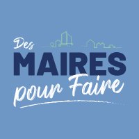 Des Maires pour Faire (@mairespourfaire) 's Twitter Profile