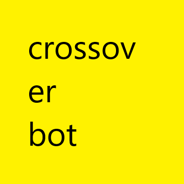 Crossover Bot 2.0