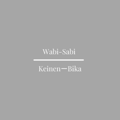 Wabi-Sabi Lifestyle