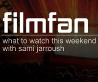 What movies are fans talking about? What should YOU see this weekend? Find out with FilmFan!