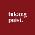 Tukang Puisi (@tukangpuisikp) Twitter profile photo Tukang Puisi (@tukangpuisikp) Twitter profile photo