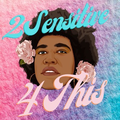 Welcome to my podcast '2 Sensitive 4 This'! A place to breed conversation and acceptance amongst people. 💕✨Follow for future updates !