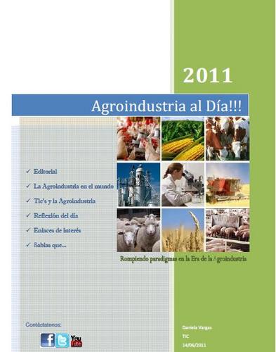 Una revista que estará Rompiendo paradigmas en la Era de la Agroindustria