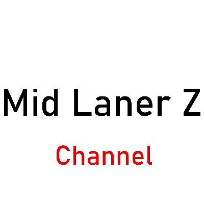 @MidLanerZ