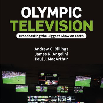 Olympic Television: Broadcasting The Biggest Show on Earth | A comprehensive book about American Olympic television | https://t.co/wu5YAhJHQp | FiveRingTVatGMailDotCom