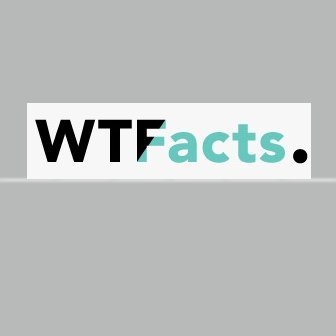 WTFacts12 Profile Picture