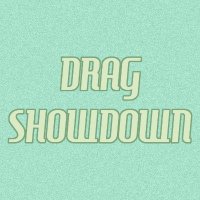 Drag Showdown(@DragShowdown) 's Twitter Profile Photo