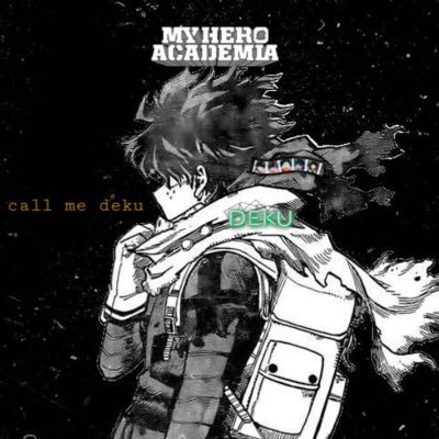 My name is Izuku Midoriya and this is how I become the world's greatest hero!