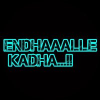 Endhaaalle kadha(@EndhaaalleK) 's Twitter Profile Photo