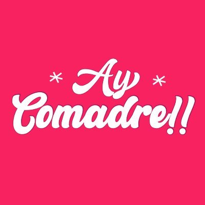 Todos los miércoles a las 6:00 PM en YouTube y Spotify: AyComadre!!