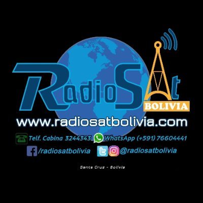 Medio de Comunicación Radial🎙️📻  Santa Cruz - Bolivia🇧🇴 --- ☎Telf. Cabina: (+591) 3 3244343☎ - 📱Mensajes de WhatsApp y Telegram: (+591) 76604441📱