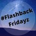 #FlashbackFridayz (@FlashbackDayz) Twitter profile photo
