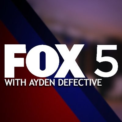 FOX 5 with Defective Ayden