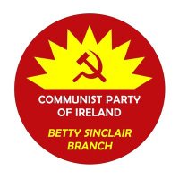 Communist Party of Ireland - Betty Sinclair Branch(@BettyCpi) 's Twitter Profileg