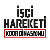 İşçi Hareketi Koordinasyonu(@iscihareketiorg) 's Twitter Profile Photo İşçi Hareketi Koordinasyonu(@iscihareketiorg) 's Twitter Profile Photo