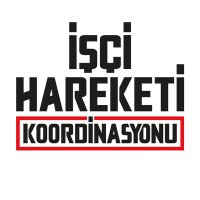 İşçi Hareketi Koordinasyonu(@iscihareketiorg) 's Twitter Profile Photo