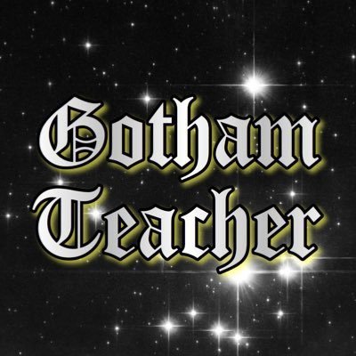 gothamteacher Profile Picture