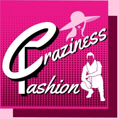 Craziness Fashion