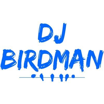 DjBirdman-YouTube Profile