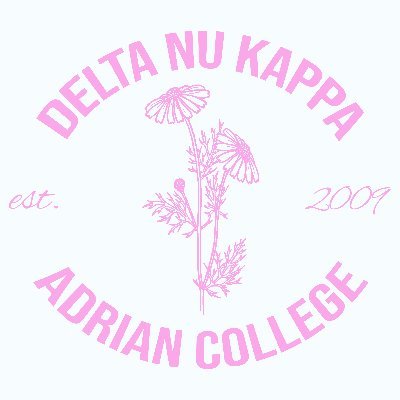 DNK Local Sorority of Adrian College est. 2009