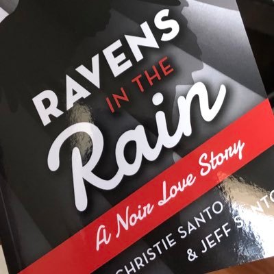 Ravens In The Rain: A Noir Love Story is a novel by Christie Santo and Jeff Santo