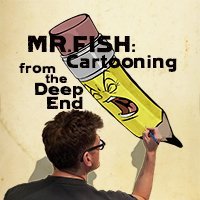 Mr. Fish: Cartooning From The Deep End is a feature documentary about the incomparable cartoonist, and multi-talented artist known as Mr. Fish.