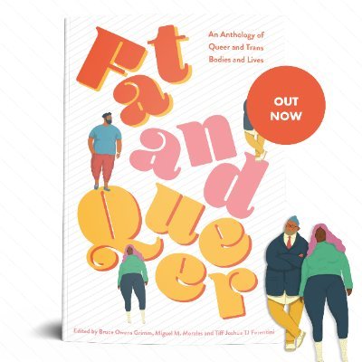 Fat & Queer Anthology