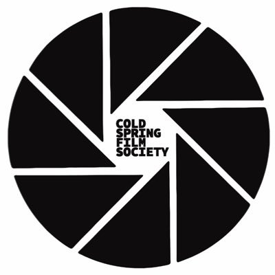 The Cold Spring Film Society is a non-profit NY arts org. dedicated to fostering good will, community fellowship and appreciation of the moving image.