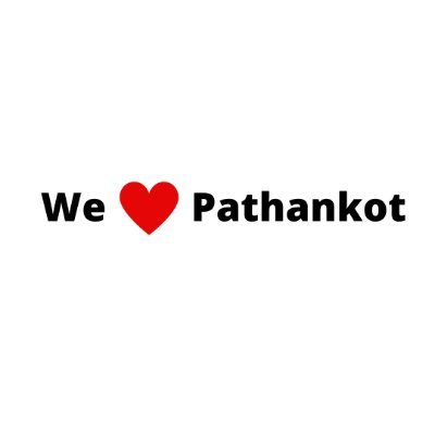 We Love Pathankot is the one stop platfrom for Everything Pathankotby People of Pathankot.