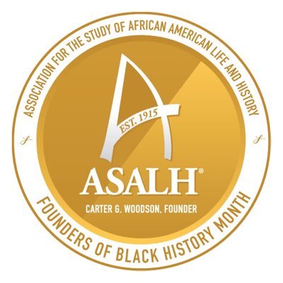 Association for the Study of African American Life and History - The Founders of #BlackHistoryMonth #BlackLivesMatter