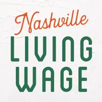 Nashville Living Wage(@Nash_LivingWage) 's Twitter Profile Photo